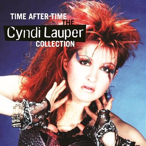 Time After Time Cyndi Lauper