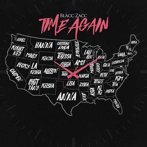Time Again Blacc Zacc
