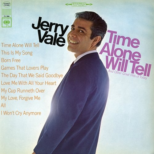 Time Alone Will Tell and Today's Great Hits Jerry Vale