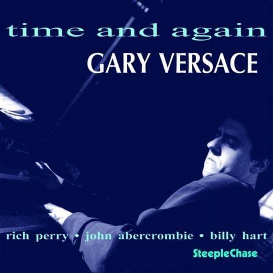 Time and Again Abercrombie John, Hart Billy, Perry Rich, Versace Gary