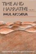 Time and Narrative, Volume 1 Rico Paul, Ricur Paul, Ricoeur Paul