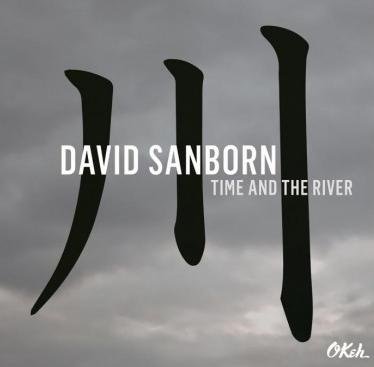 Time and The River, płyta winylowa Sanborn David