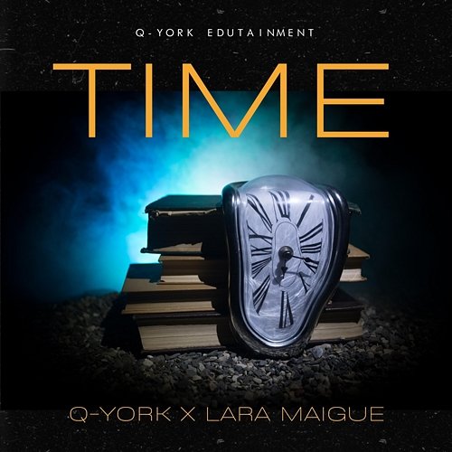 Time Q-York & Lara Maigue