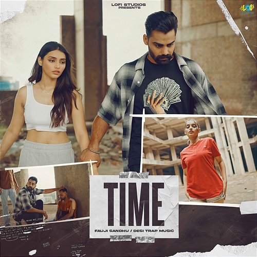 Time Fauji Sandhu & Desi Trap Music