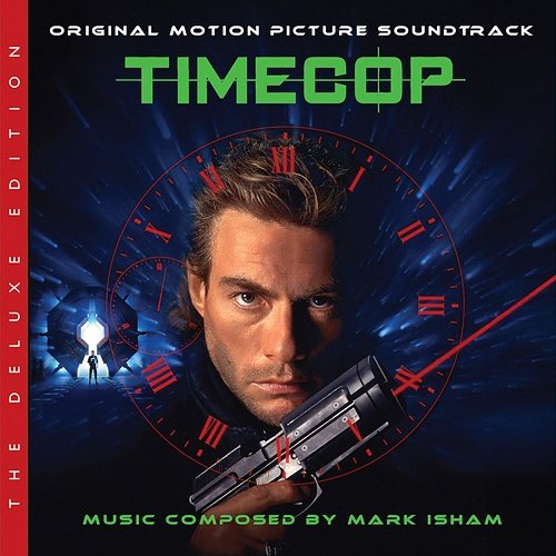 Time Cop (Main Theme) Mark Isham