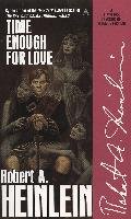 Time Enough for Love Heinlein Robert A.