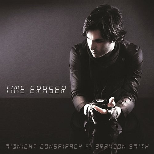 Time Eraser Midnight Conspiracy feat. Brandon Smith