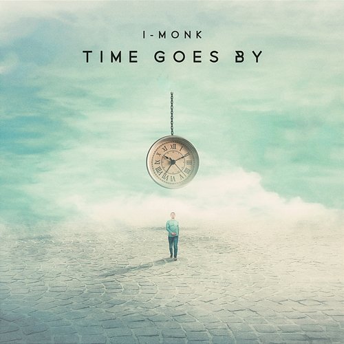 Time Goes By I-Monk