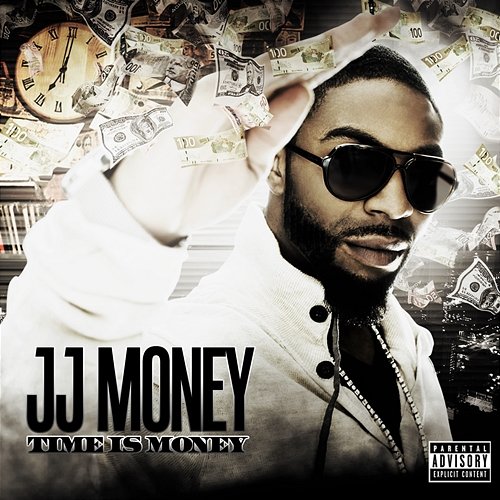 Time Is Money JJ Money