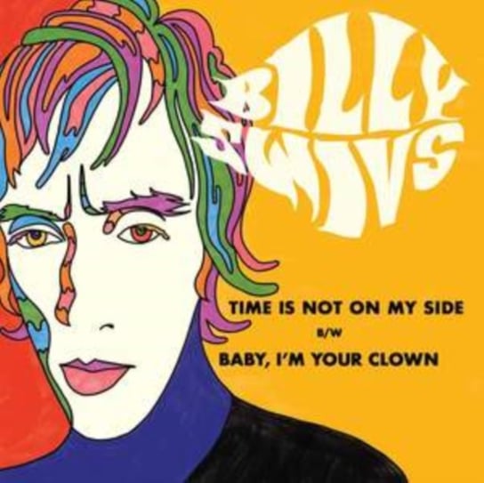 Time Is Not On My Side/Baby, I'm Your Clown, płyta winylowa Swivs Billy