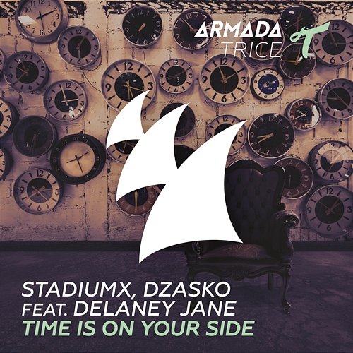 Time Is on Your Side Stadiumx, Dzasko feat. Delaney Jane