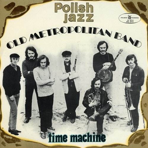 Time Machine Old Metropolitan Band