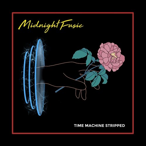 Time Machine (Stripped) Midnight Fusic