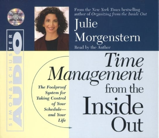 Time Management From The Inside Out Morgenstern Julie