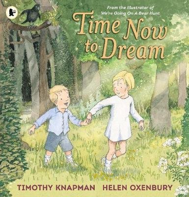 Time Now to Dream Knapman Timothy