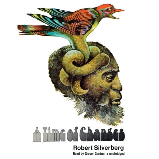 Time of Changes Robert Silverberg