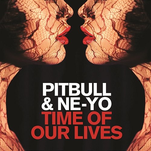 Time of Our Lives Pitbull, Ne-Yo
