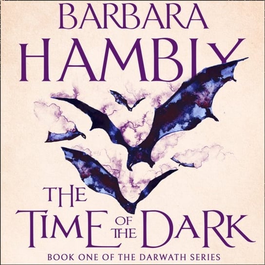 Time of the Dark (Darwath Trilogy, Book 1) Hambly Barbara