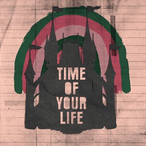 Time of Your Life Hannah Grae