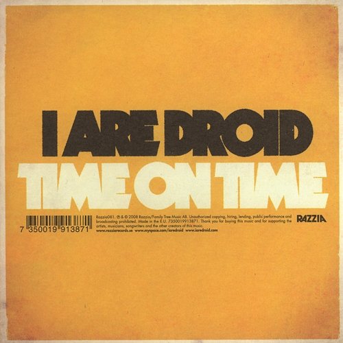 Time On Time I Are Droid