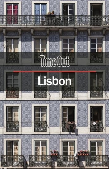 Time Out Lisbon City Guide. Travel guide with pull-out map Opracowanie zbiorowe