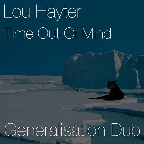 Time Out of Mind Lou Hayter