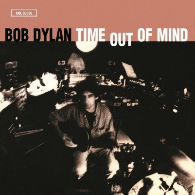 Time Out Of Mind Dylan Bob
