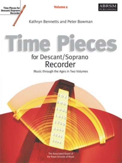 Time Pieces for DescantSoprano Recorder. Volume 1 Opracowanie zbiorowe