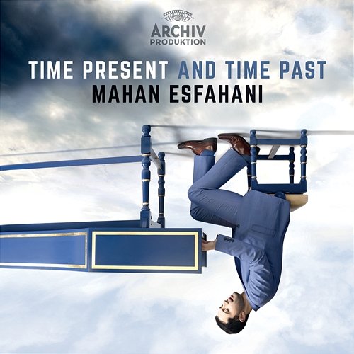 Time Present And Time Past Mahan Esfahani, Concerto Köln