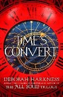 Time's Convert Harkness Deborah