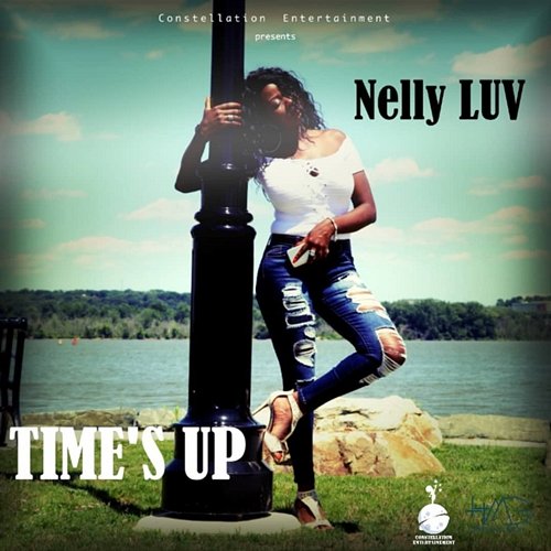 Time's Up Nelly Luv