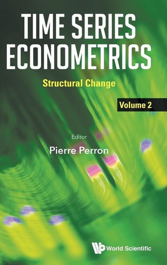 Time Series Econometrics World Scientific Publishing Co Pte Ltd