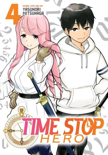 Time Stop Hero Vol. 4 Yasunori Mitsunaga