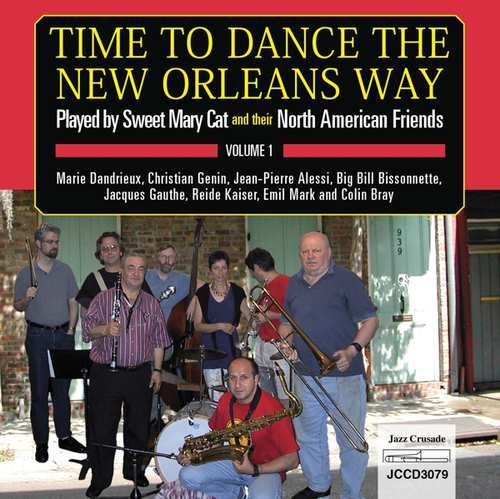 Time To Dance the New Orleans Way Sweet Mary Cat