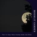 Time to Enjoy Warm Evening Drinks and Music Moonlit Garden