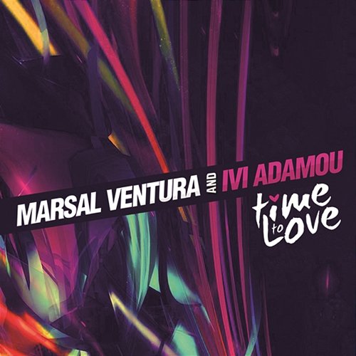 Time To Love Marsal Ventura and Ivi Adamou