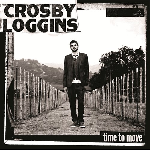 Time To Move Crosby Loggins