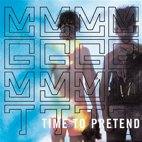 Time to Pretend MGMT