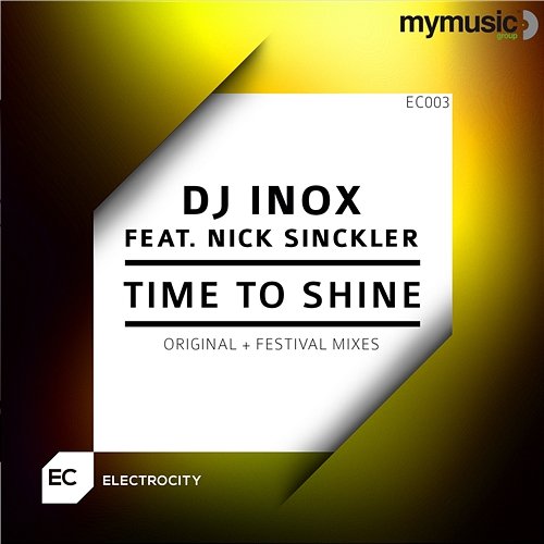 Time To Shine DJ Inox feat. Nick Sinckler