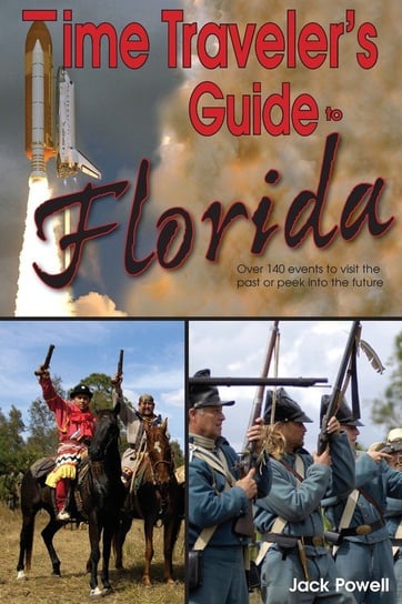 Time Traveler's Guide to Florida Powell Jack
