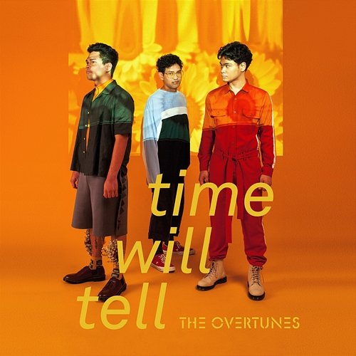 Time Will Tell TheOvertunes