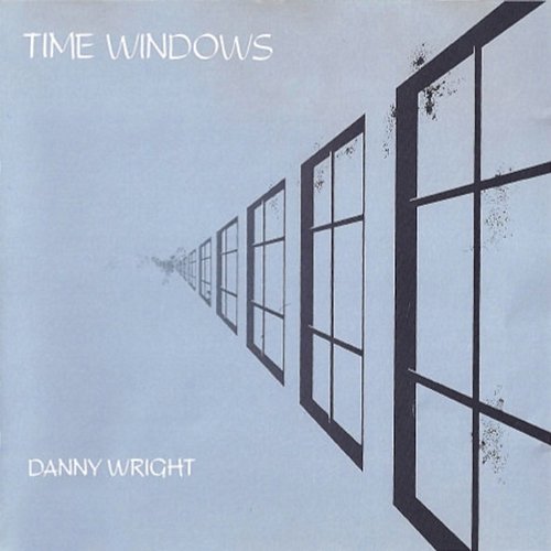 Time Windows Danny Wright