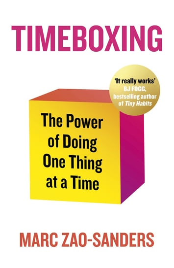 Timeboxing Marc Zao-Sanders