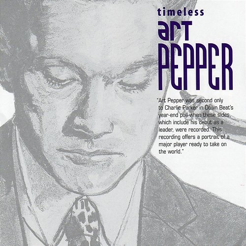 Timeless: Art Pepper Art Pepper