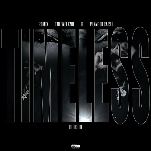 Timeless Playboi Carti, The Weeknd, Doechii