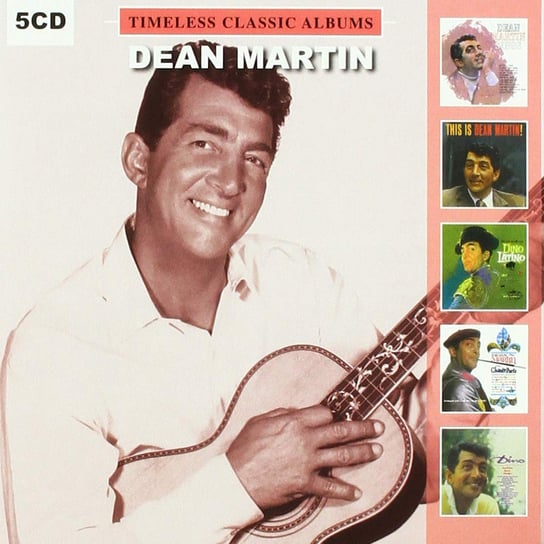 Timeless Classic Albums Dean Martin