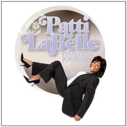 Timeless Journey Patti Labelle