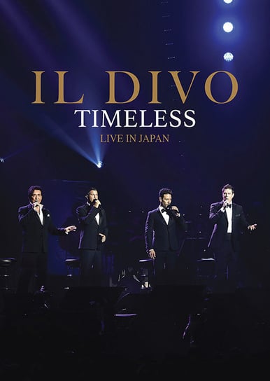 Timeless. Live In Japan Il Divo