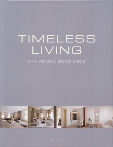 Timeless Living Handbook: 2008-2009 Pauwels Wim