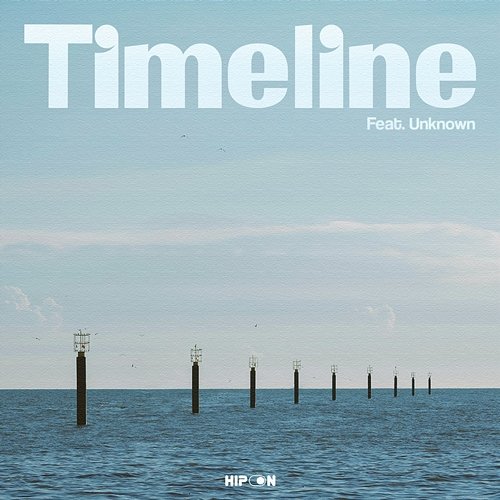 Timeline HIP-ON feat. Unknown